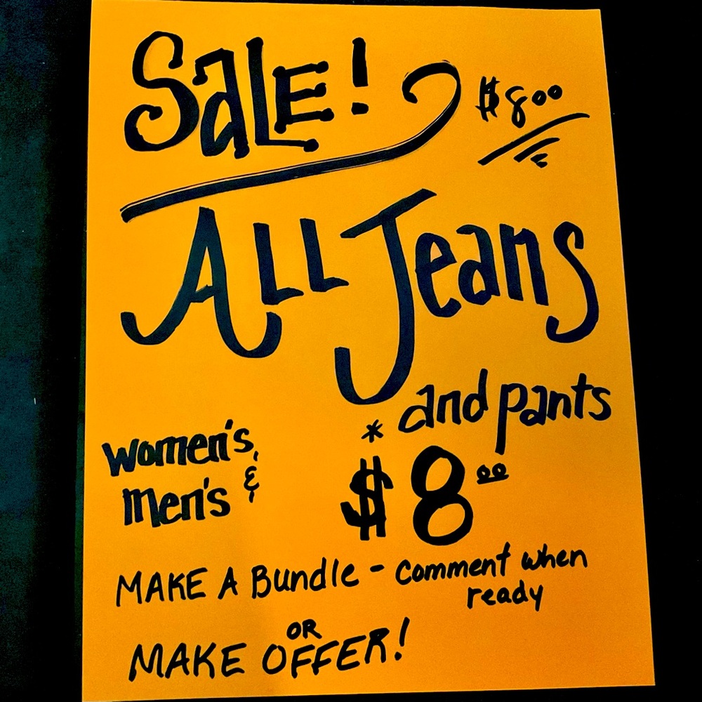 SUPER SALE ALL JEANS & PANTS $8 women’s & men’s